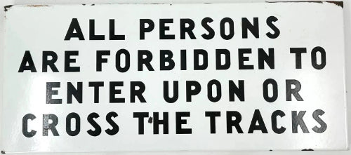 ORINGINAL NYC SUBWAY SIGN PORCELAIN PERSONS FORBIDDEN TO ENTER TRACKS URBAN WALL ART