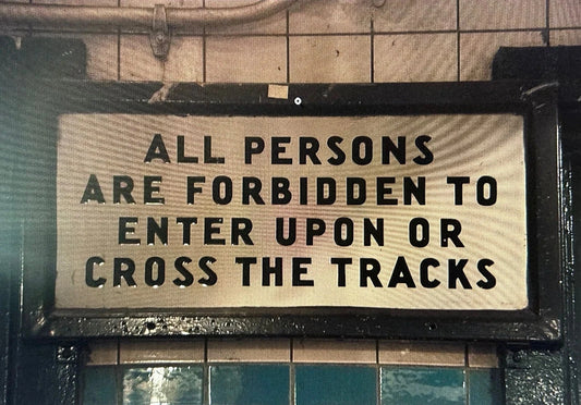 ORINGINAL NYC SUBWAY SIGN PORCELAIN PERSONS FORBIDDEN TO ENTER TRACKS URBAN WALL ART